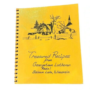 Treasured Recipes from Georgetown Lutheran Church Balsam Lake, Wisconsin 1981